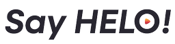 Say HELO!